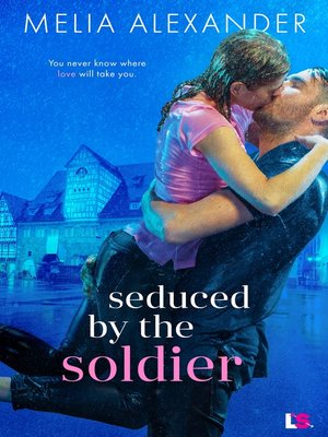 cover image of Seduced by the Soldier